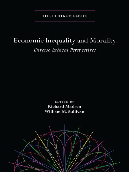 Title details for Economic Inequality and Morality by Richard Madsen - Available